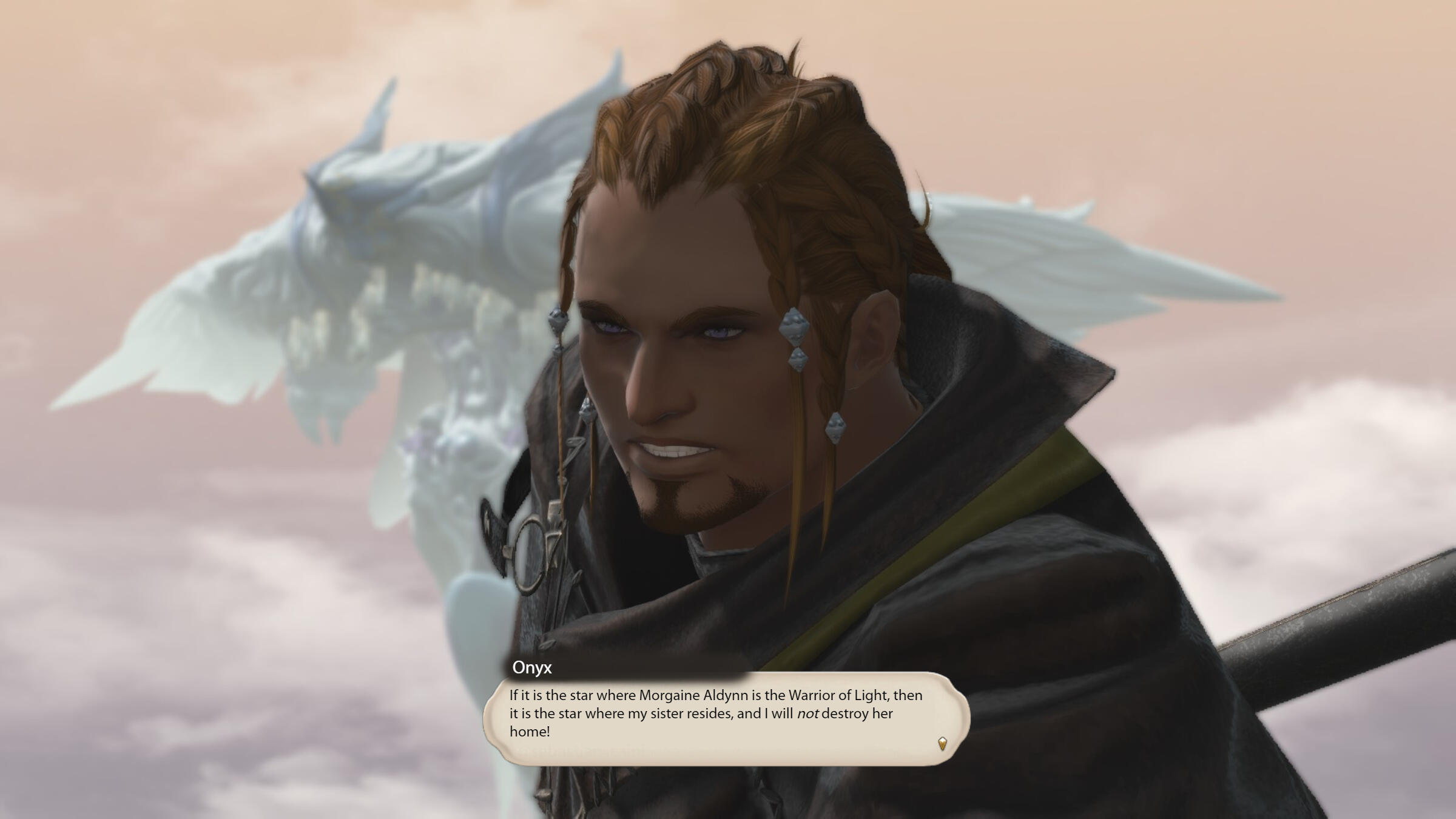 Looking furious, Onyx says "If it is the star where Morgaine Aldynn is the Warrior of Light, then it is the star where my sister resides, and I will NOT destroy her home!"